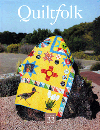 QuiltFolk Issue 33 - New Mexico